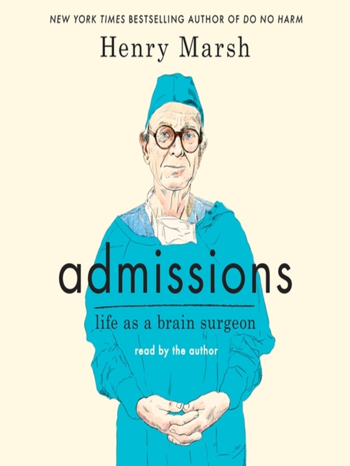 Title details for Admissions by Henry Marsh - Available